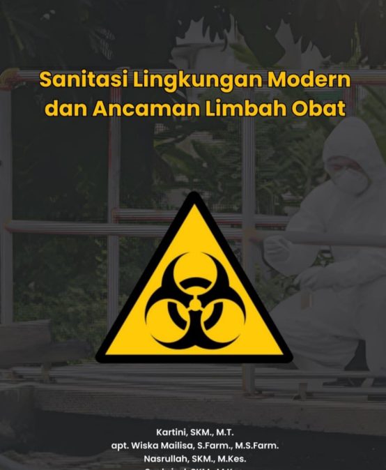 Buku Sanitasi Limbah Modern dan Ancaman Limbah Obat